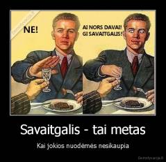 Savaitgalis - tai metas - Kai jokios nuodėmės nesikaupia