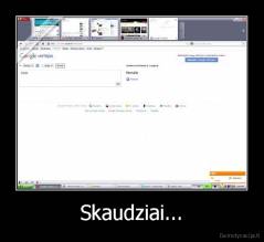 Skaudziai... - 