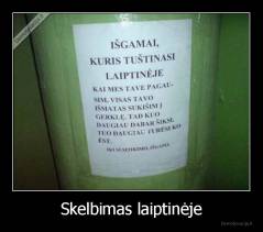 Skelbimas laiptinėje - 