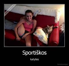 Sportiškos - katytės