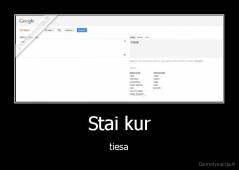 Stai kur - tiesa