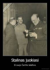 Stalinas juokiasi - Iš naujo Čerčilio telefono