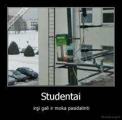 Studentai -  irgi gali ir moka pasidalinti