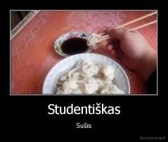 Studentiškas - Sušis