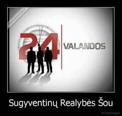 Sugyventinų Realybės Šou - 