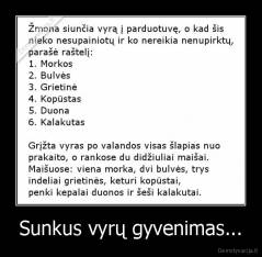 Sunkus vyrų gyvenimas... - 