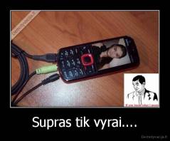 Supras tik vyrai.... - 