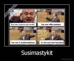 Susimastykit - 