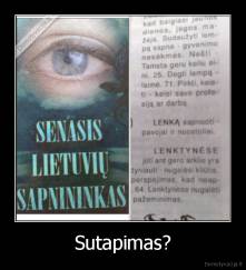 Sutapimas? - 