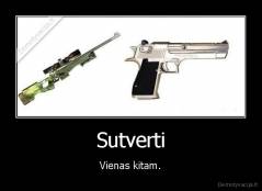 Sutverti - Vienas kitam.