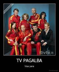 TV PAGALBA - Visa para