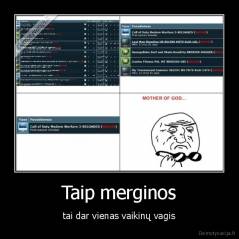 Taip merginos - tai dar vienas vaikinų vagis