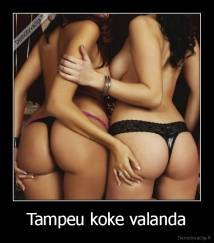 Tampeu koke valanda - 