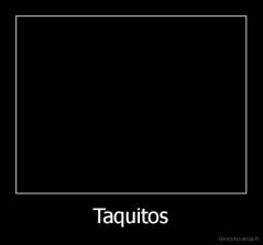 Taquitos - 