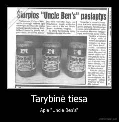 Tarybinė tiesa - Apie "Uncle Ben's"