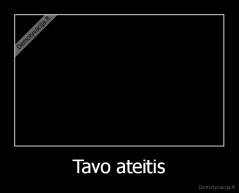 Tavo ateitis - 