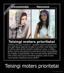 Teisingi moters prioritetai - 