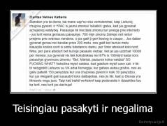 Teisingiau pasakyti ir negalima - 