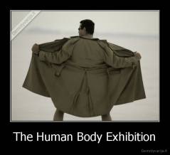 The Human Body Exhibition - 