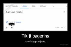 Tik ji pagerins - tavo blogą savijautą