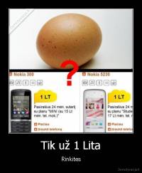 Tik už 1 Lita - Rinkites