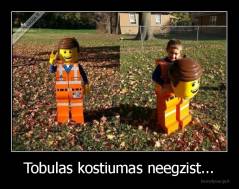 Tobulas kostiumas neegzist... - 