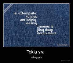 Tokia yra  - kelnių galia