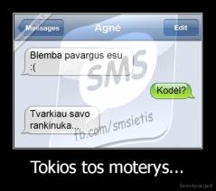 Tokios tos moterys... - 