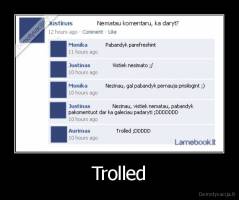 Trolled - 