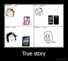 True story - 