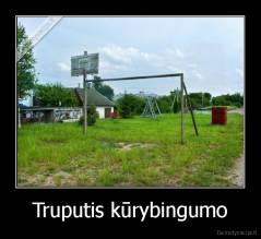 Truputis kūrybingumo - 