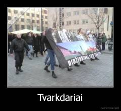 Tvarkdariai - 