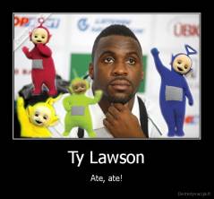 Ty Lawson - Ate, ate!