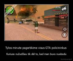 Tylos minute pagerbkime visus GTA policininkus  - Kuriuos nužudžiau tik dėl to, kad man buvo nuobodu