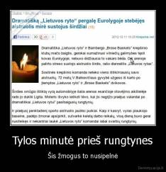 Tylos minutė prieš rungtynes - Šis žmogus to nusipelnė