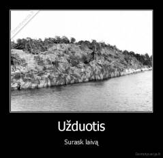 Užduotis - Surask laivą