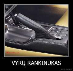 VYRŲ RANKINUKAS - 