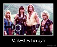 Vaikystės herojai - 