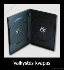 Vaikystės kvapas - 