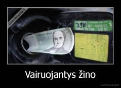 Vairuojantys žino - 