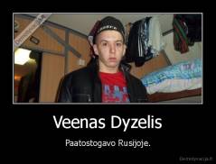 Veenas Dyzelis - Paatostogavo Rusijoje.