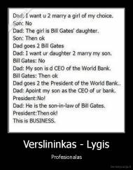 Verslininkas - Lygis - Profesionalas