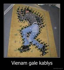 Vienam gale kablys - 