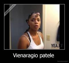 Vienaragio patele  - 