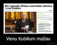 Vienu Kubilium mažiau - 