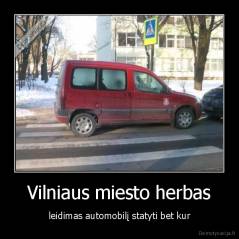 Vilniaus miesto herbas - leidimas automobilį statyti bet kur