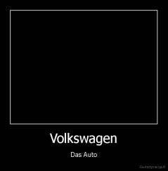 Volkswagen - Das Auto