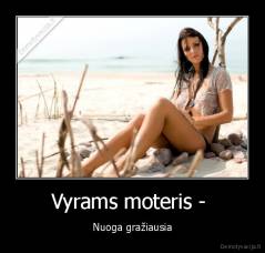 Vyrams moteris -  - Nuoga gražiausia