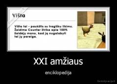 XXI amžiaus - enciklopedija