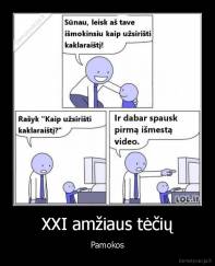 XXI amžiaus tėčių - Pamokos